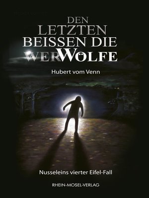 cover image of Den letzten beissen die WerWölfe